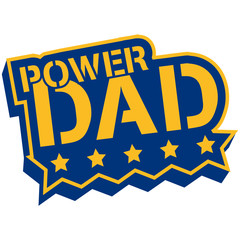 Naklejka na ściany i meble Power Dad Logo Design