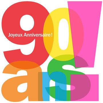 90 Ans Photos Illustrations Vecteurs Et Videos Libres De Droits Adobe Stock 90 Ans Photos Illustrations Vecteurs Et Videos Libres De Droits Adobe Stock