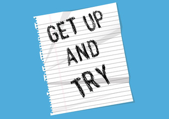 Get up and try