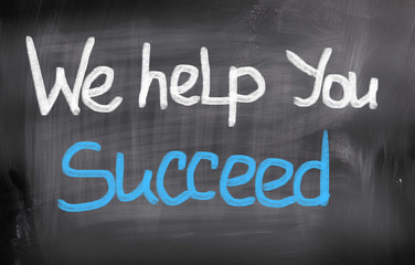 We Help You Succeed Concept