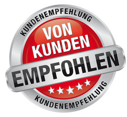 Von Kunden empfohlen - Kundenempfehlung