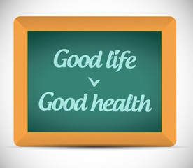 Obraz premium good life, good health chalkboard illustration