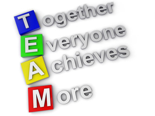 Team, Together everyone achieves more