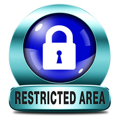 restricted area