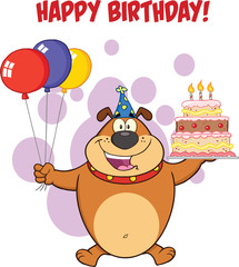 Greeting With Brown Bulldog Holding Up A Birthday Cake