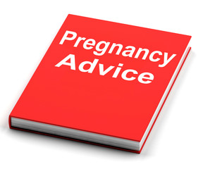 Pregnancy Advice Book Shows Information Babies
