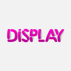 realistic design element: display