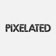 realistic design element: pixelated