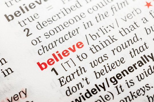 Believe Word Definition In Dictionary Close Up