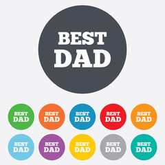 Best father sign icon. Award symbol.