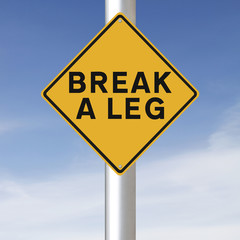 Break A Leg