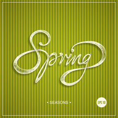 SPRING - Hand drawn season quote on vintage background