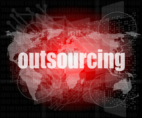 Job, work concept: words Outsourcing on digital screen, 3d