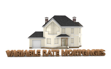 Real Estate Variable Rate Mortgages