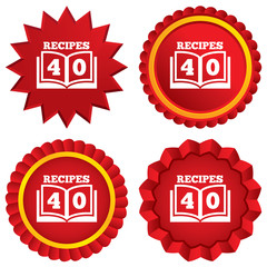 Cookbook sign icon. 40 Recipes book symbol.