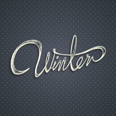 WINTER - Hand drawn season quote on vintage background