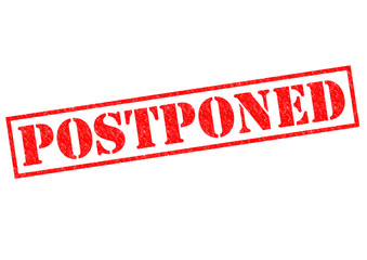 POSTPONED