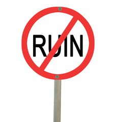 Stop ruin