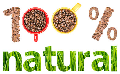 One Hundred Percent Natural Coffee Concept