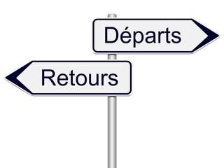 Panneaux directions d&eacute;parts, retours