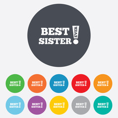 Best sister ever sign icon. Award symbol.