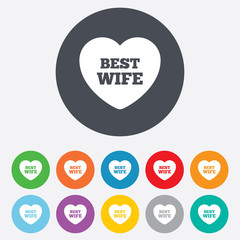 Best wife sign icon. Heart love symbol.