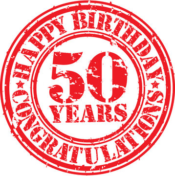 Happy birthday 50 years grunge rubber stamp, vector illustration