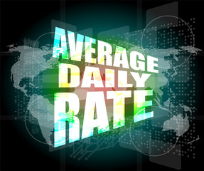 words average daily rate on digital touch screen