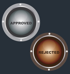 Approved and Rejected