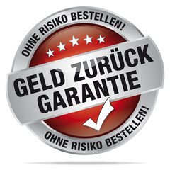 Geld zurück Garantie – ohne Risiko bestellen!