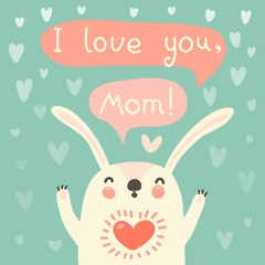 Greeting card for mom with cute rabbit.
