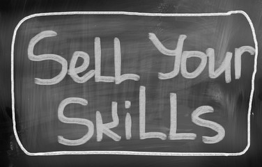Sell Your Skills Concept
