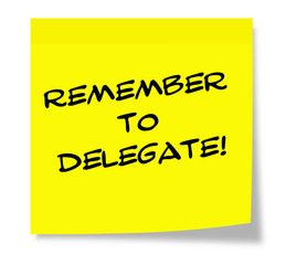 Remember to Delegate