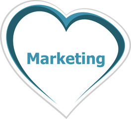 marketing concept, marketing word on love heart