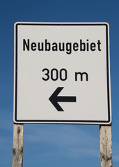 Hier geht's zum Neubaugebiet