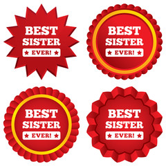 Best sister ever sign icon. Award symbol.