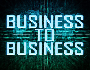Business to Business