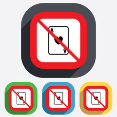 No Casino sign icon. Playing card symbol