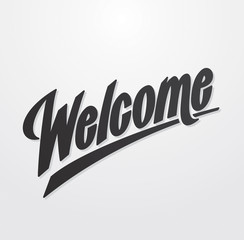Welcome hand written lettering. Vector calligraphy