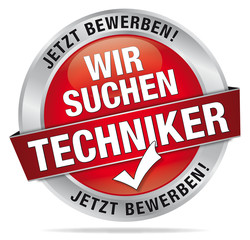 Wir suchen Techniker - Jetzt bewerben!