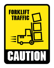 Caution Look Out For Forklifts label or sign, vector