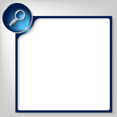 blue box for entering text with magnifier