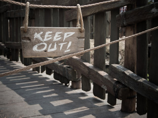 Wood keep out sign