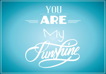 You're my sunshine card