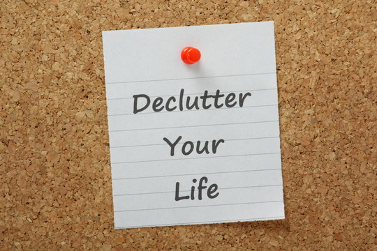 Declutter Your Life on a cork notice board