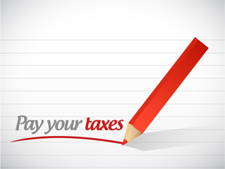 pay your taxes message illustration design