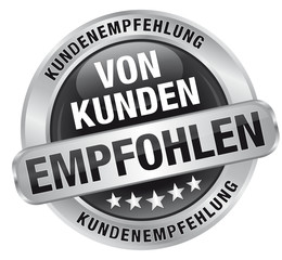 Von Kunden empfohlen - Kundenempfehlung