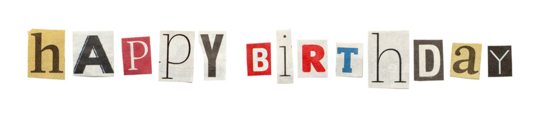 Happy Birthday, Cutout Newspaper Letters