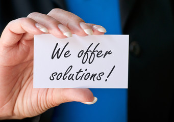 We offer solutions