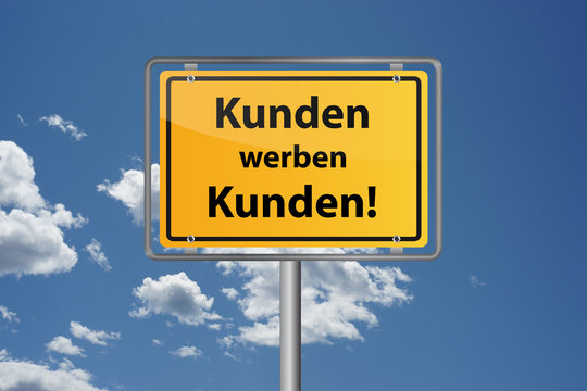 Kunden werben Kunden!